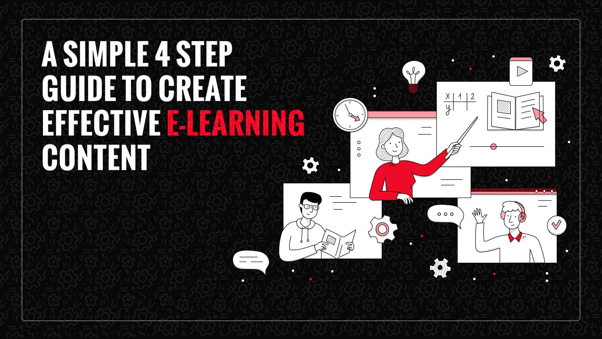 Creating your own e-learning content? Give this a read